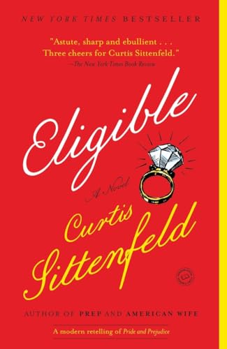 Stock image for Eligible: A modern retelling of Pride and Prejudice (Austen Project) for sale by Gulf Coast Books
