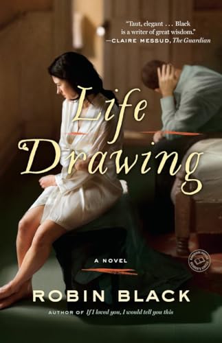 Beispielbild fr Life Drawing: A Novel zum Verkauf von Wonder Book