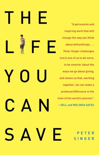 Beispielbild fr The Life You Can Save: How to Do Your Part to End World Poverty zum Verkauf von SecondSale