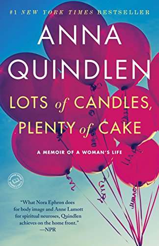 Stock image for Lots of Candles, Plenty of Cake: A Memoir of a Woman's Life for sale by SecondSale
