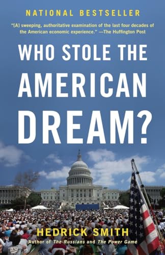 Who Stole the American Dream? (9780812982053) by Smith, Hedrick