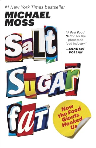Stock image for Salt Sugar Fat: How the Food Giants Hooked Us for sale by SecondSale
