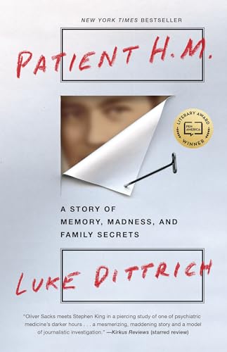 Beispielbild fr Patient H. M. : A Story of Memory, Madness, and Family Secrets zum Verkauf von Better World Books