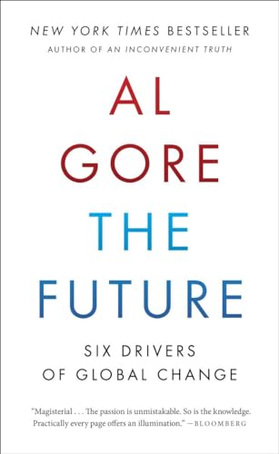 Stock image for The Future : Six Drivers of Global Change for sale by Better World Books