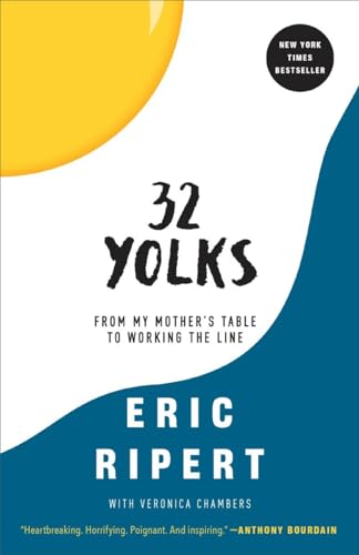 Stock image for 32 Yolks: From My Mother's Table to Working the Line for sale by SecondSale