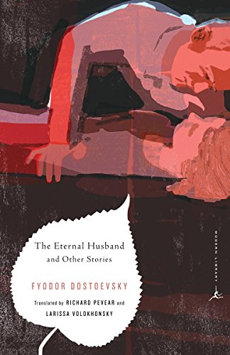 Beispielbild fr The Eternal Husband and Other Stories (Modern Library Classics) zum Verkauf von BooksRun