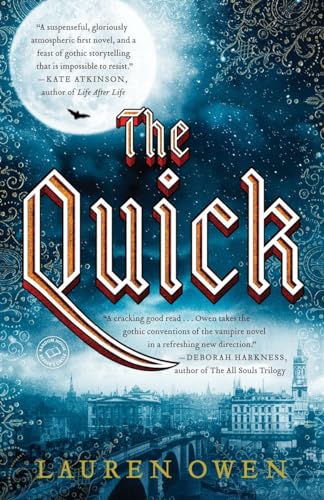 9780812983432: The Quick: A Novel