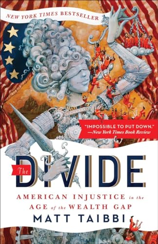 Beispielbild fr The Divide: American Injustice in the Age of the Wealth Gap zum Verkauf von Wonder Book