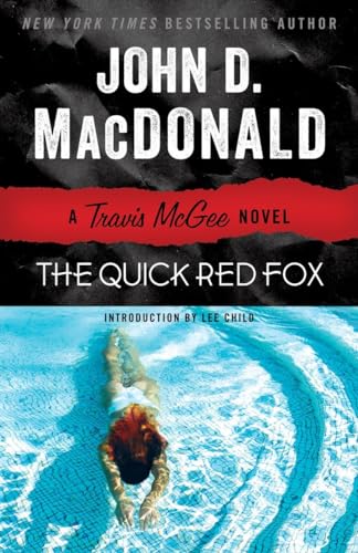 Stock image for The Quick Red Fox: A Travis McGee Novel for sale by HPB-Diamond