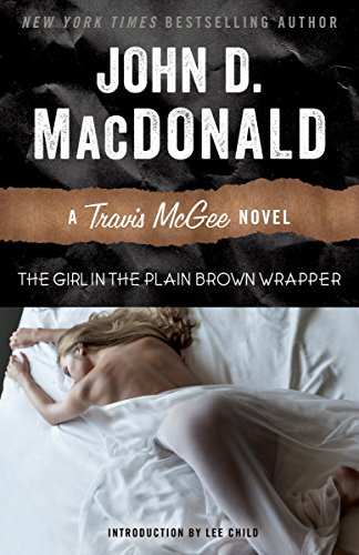 Stock image for The Girl in the Plain Brown Wrapper: A Travis McGee Novel for sale by Half Price Books Inc.