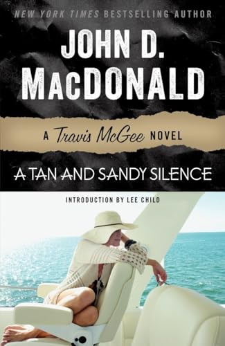 Stock image for A Tan and Sandy Silence: A Travis McGee Novel for sale by Friends of Johnson County Library