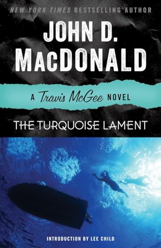 Stock image for The Turquoise Lament: A Travis Mcgee Novel for sale by Revaluation Books