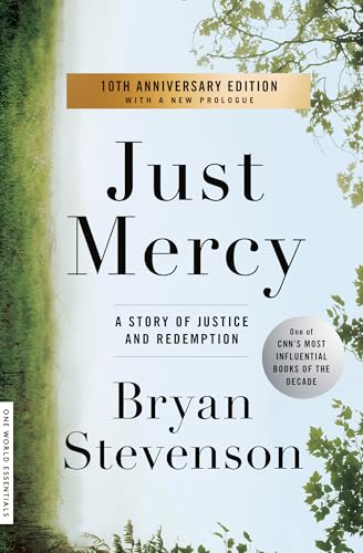 9780812984965: Just Mercy: A Story of Justice and Redemption