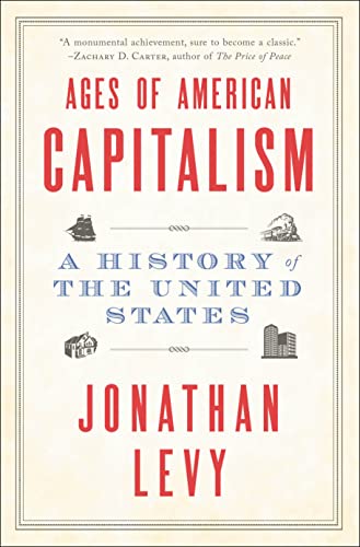 Imagen de archivo de Ages of American Capitalism a la venta por Blackwell's