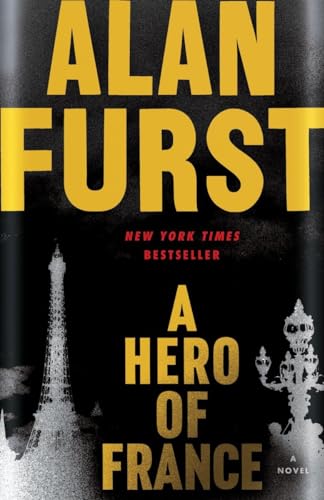 Beispielbild fr A Hero of France: A Novel zum Verkauf von Your Online Bookstore