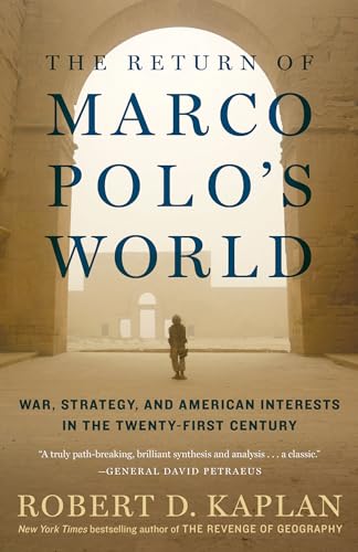 Imagen de archivo de The Return of Marco Polo's World: War, Strategy, and American Interests in the Twenty-first Century a la venta por SecondSale