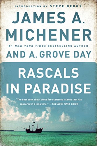 Beispielbild fr Rascals in Paradise: Turbulent Adventures and Bold Courage on the South Seas zum Verkauf von Revaluation Books
