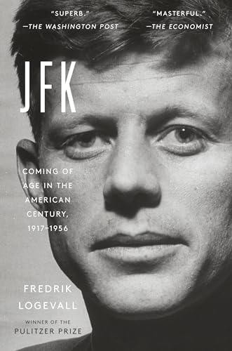 Beispielbild fr JFK: Coming of Age in the American Century, 1917-1956 zum Verkauf von HPB-Ruby