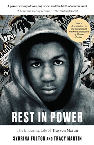 Stock image for Rest in Power: The Enduring Life of Trayvon Martin for sale by SecondSale