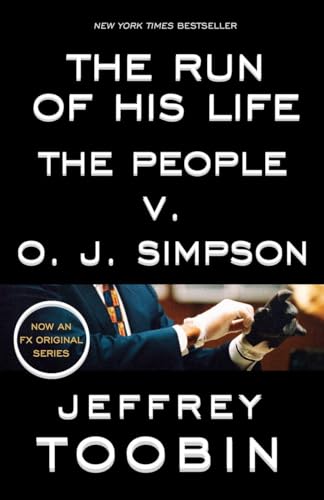 Beispielbild fr The Run of His Life : The People V. O. J. Simpson zum Verkauf von Better World Books