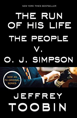 9780812988543: Run of His Life: The People v. O.J. Simpson