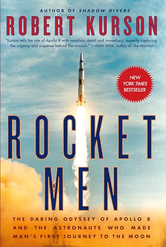 Stock image for Rocket Men The Daring Odyssey for sale by SecondSale