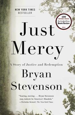 Stock image for Just Mercy: A Story of Justice and Redemption for sale by Front Cover Books