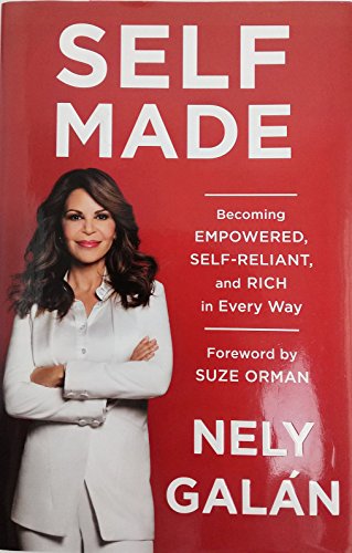 Imagen de archivo de Self Made : Becoming Empowered, Self-Reliant, and Rich in Every Way a la venta por Better World Books: West