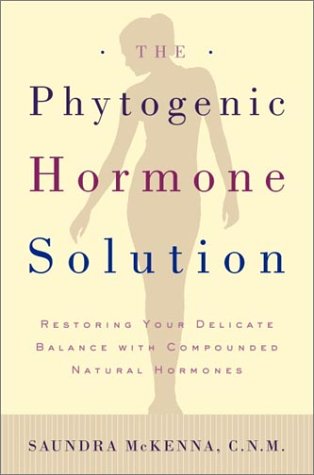 Stock image for The Phytogenic Hormone Solution : Restoring Your Delicate Balance with Compounded Natural Hormones for sale by Better World Books
