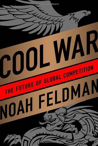 Beispielbild fr Cool War: The Future of Global Competition zum Verkauf von Wonder Book