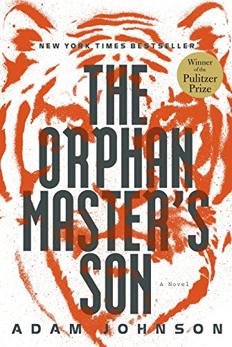 Beispielbild fr The Orphan Master's Son: A Novel zum Verkauf von Jenson Books Inc