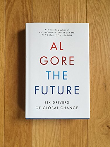 Stock image for The Future: Six Drivers of Global Change for sale by ThriftBooks-Atlanta