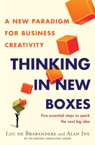 Beispielbild fr Thinking in New Boxes: A New Paradigm for Business Creativity zum Verkauf von SecondSale