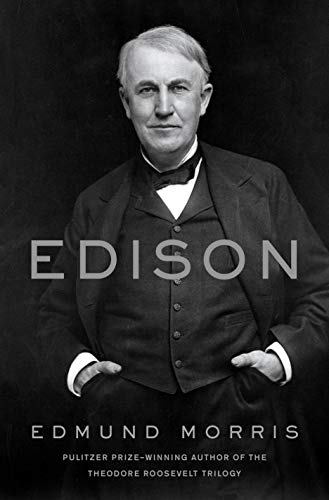 Edison. - Morris, Edmund.