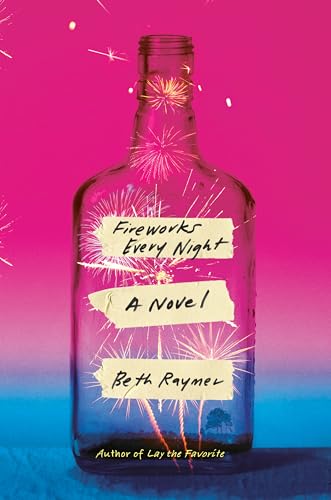 Beispielbild fr Fireworks Every Night: A Novel zum Verkauf von Wonder Book