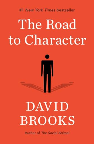 Stock image for The Road to Character for sale by Indiana Book Company