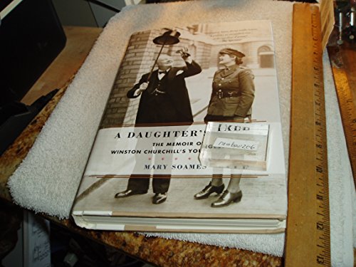 Imagen de archivo de A Daughter's Tale: The Memoir of Winston Churchill's Youngest Child a la venta por SecondSale