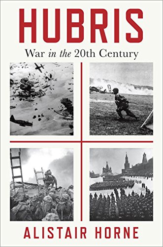 9780812993363: Hubris: War in the Twentieth Century