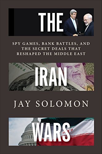 Stock image for The Iran Wars Spy Games Bank B for sale by SecondSale