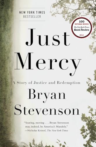 Beispielbild fr Just Mercy: A Story of Justice and Redemption zum Verkauf von ZBK Books