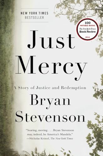 9780812994520: Just Mercy: A Story of Justice and Redemption