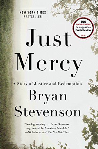 Stock image for Just Mercy: A Story of Justice and Redemption for sale by ZBK Books