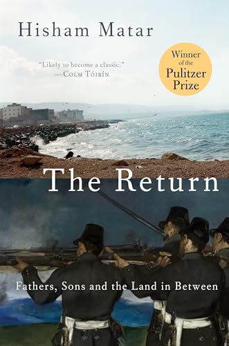 Imagen de archivo de The Return (Pulitzer Prize Winner): Fathers, Sons and the Land in Between a la venta por More Than Words