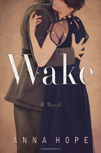 Stock image for Wake: A Novel for sale by Your Online Bookstore