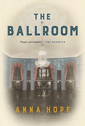 Stock image for The Ballroom : A Novel for sale by Better World Books