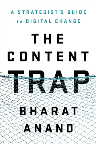 Stock image for The Content Trap: A Strategist's Guide to Digital Change for sale by boyerbooks
