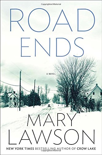 Beispielbild fr Road Ends: A Novel zum Verkauf von Half Price Books Inc.
