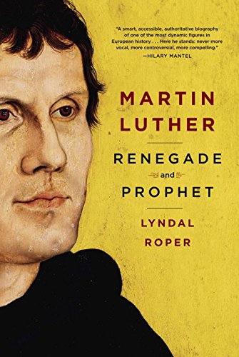 Stock image for Martin Luther : Renegade and Prophet for sale by Better World Books