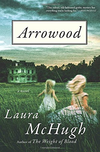 Stock image for Arrowood: A Novel for sale by Lotsa Books