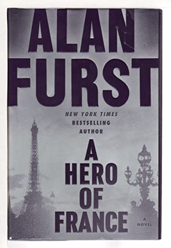 Beispielbild fr A Hero of France: A Novel zum Verkauf von SecondSale